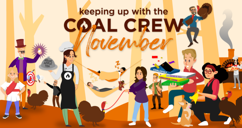 Keeping Up with the Coal Crew | November 2022