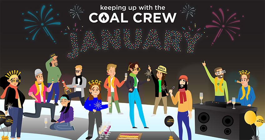 Keeping Up With The Coal Crew - January 2023