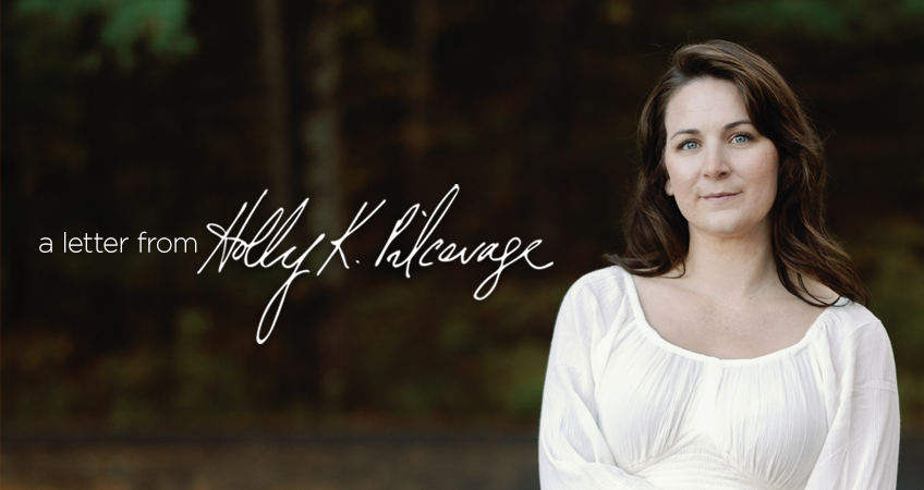 A Letter From Holly K. Pilcavage
