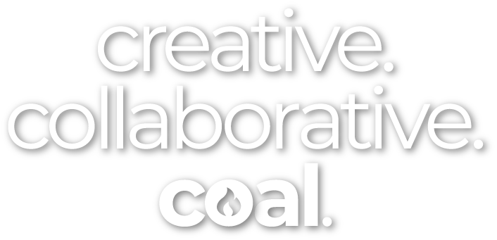 Creative. Collaborative. Coal.